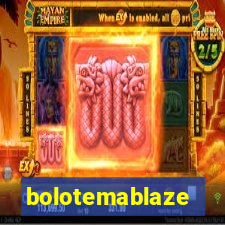 bolotemablaze