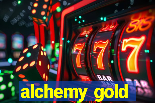 alchemy gold