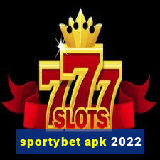 sportybet apk 2022