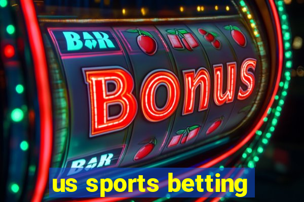 us sports betting