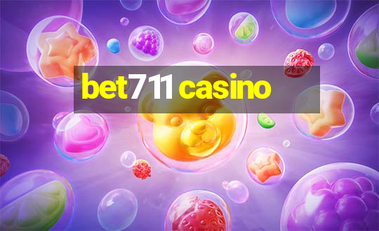 bet711 casino