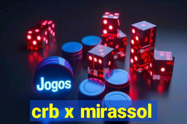 crb x mirassol