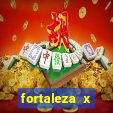 fortaleza x atletico go onde assistir