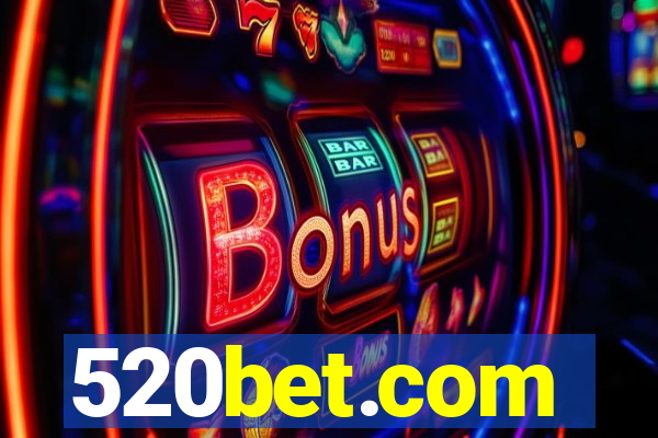 520bet.com