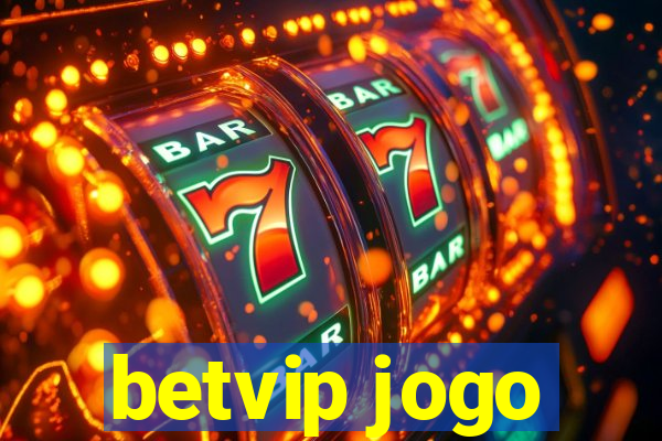 betvip jogo