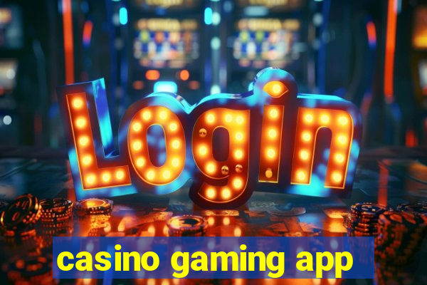 casino gaming app