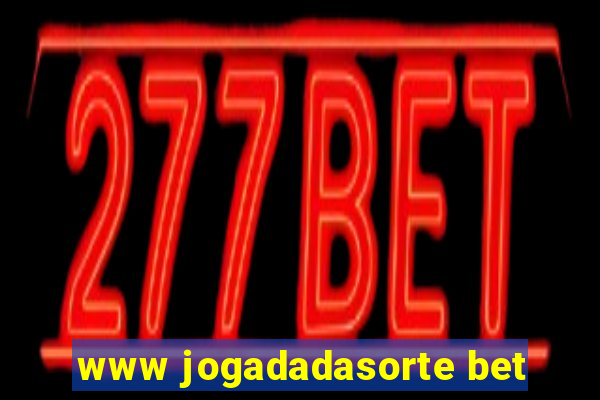 www jogadadasorte bet