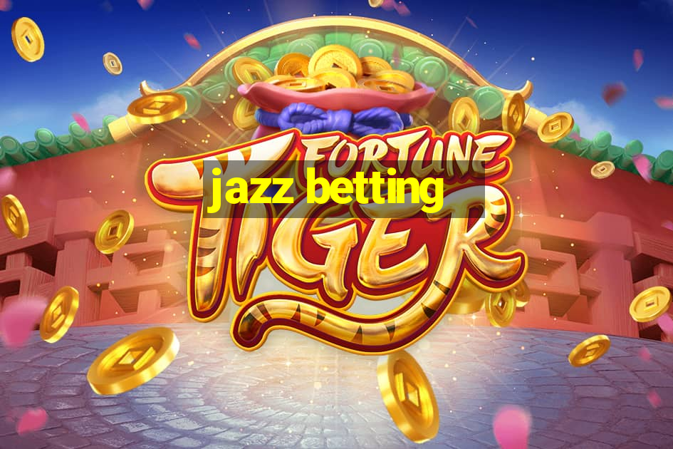 jazz betting