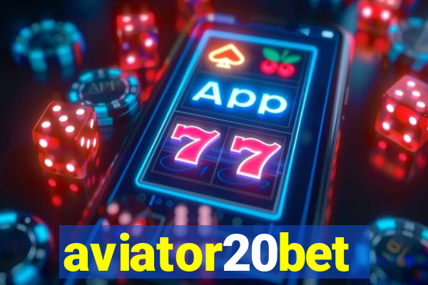 aviator20bet