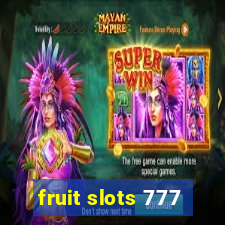 fruit slots 777