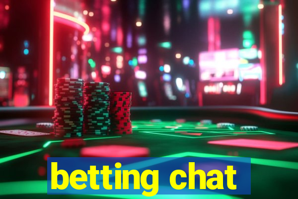 betting chat