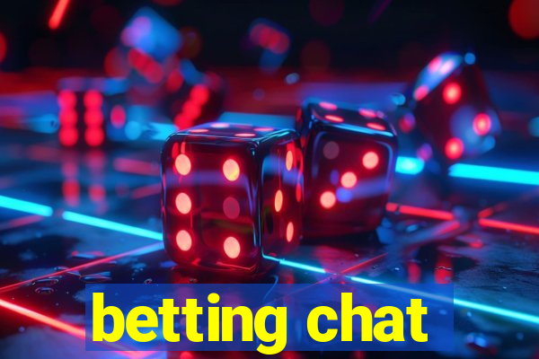 betting chat