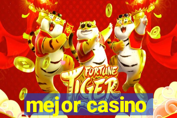 mejor casino