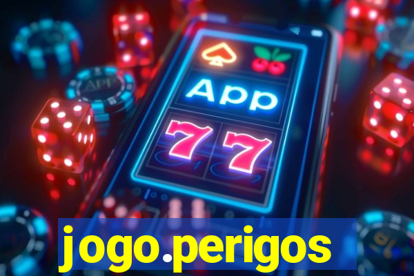 jogo.perigos