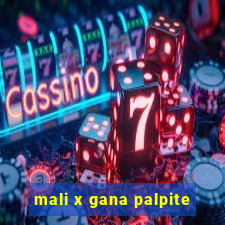 mali x gana palpite