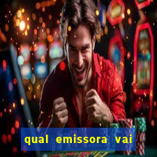 qual emissora vai transmitir o jogo do s?o paulo