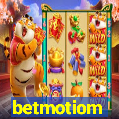 betmotiom