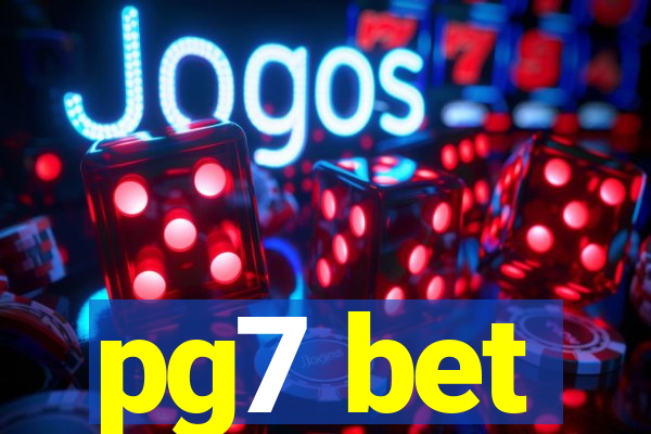 pg7 bet