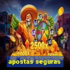 apostas seguras