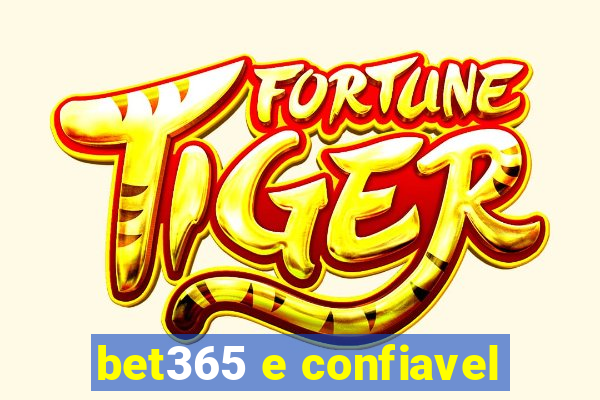 bet365 e confiavel