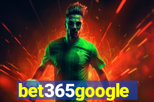 bet365google