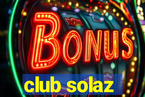 club solaz