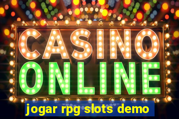 jogar rpg slots demo