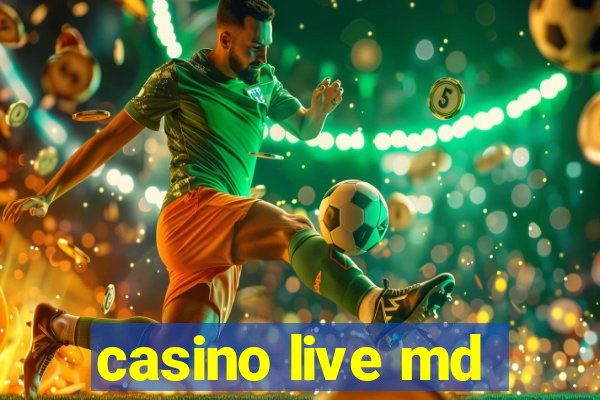 casino live md