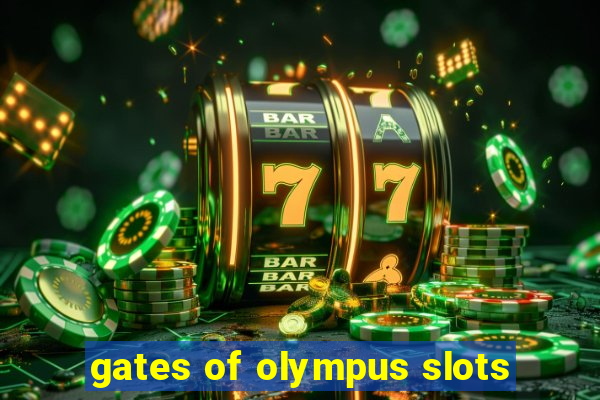 gates of olympus slots