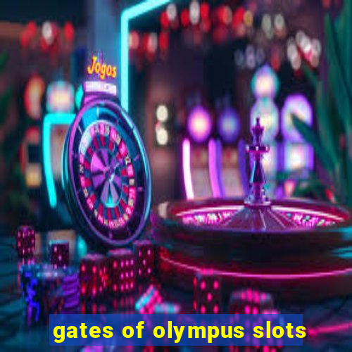 gates of olympus slots