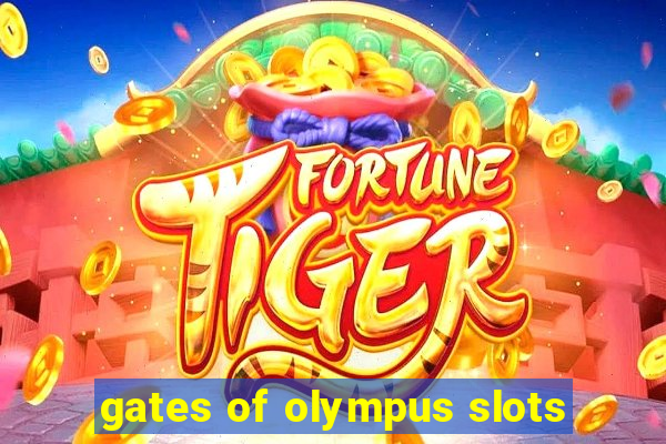 gates of olympus slots