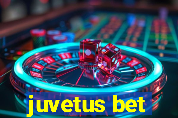 juvetus bet