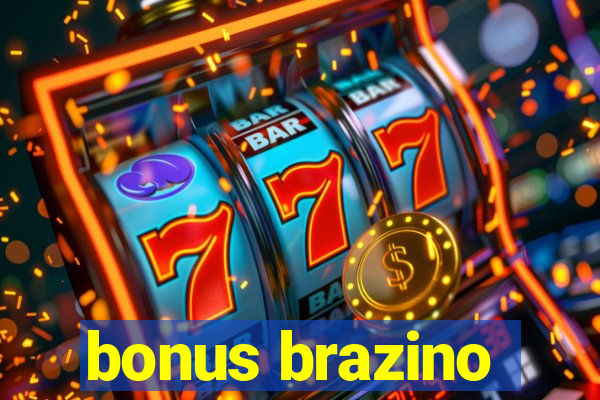 bonus brazino