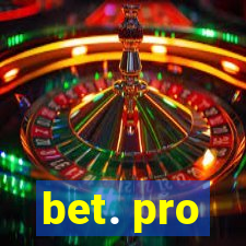 bet. pro