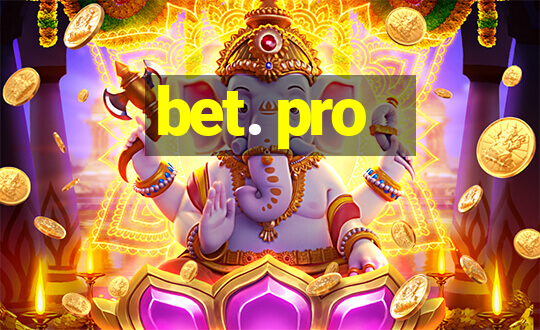 bet. pro