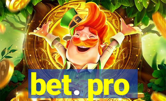 bet. pro