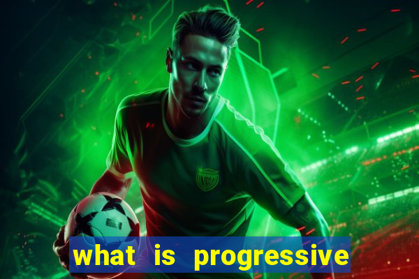 what is progressive jackpot slot