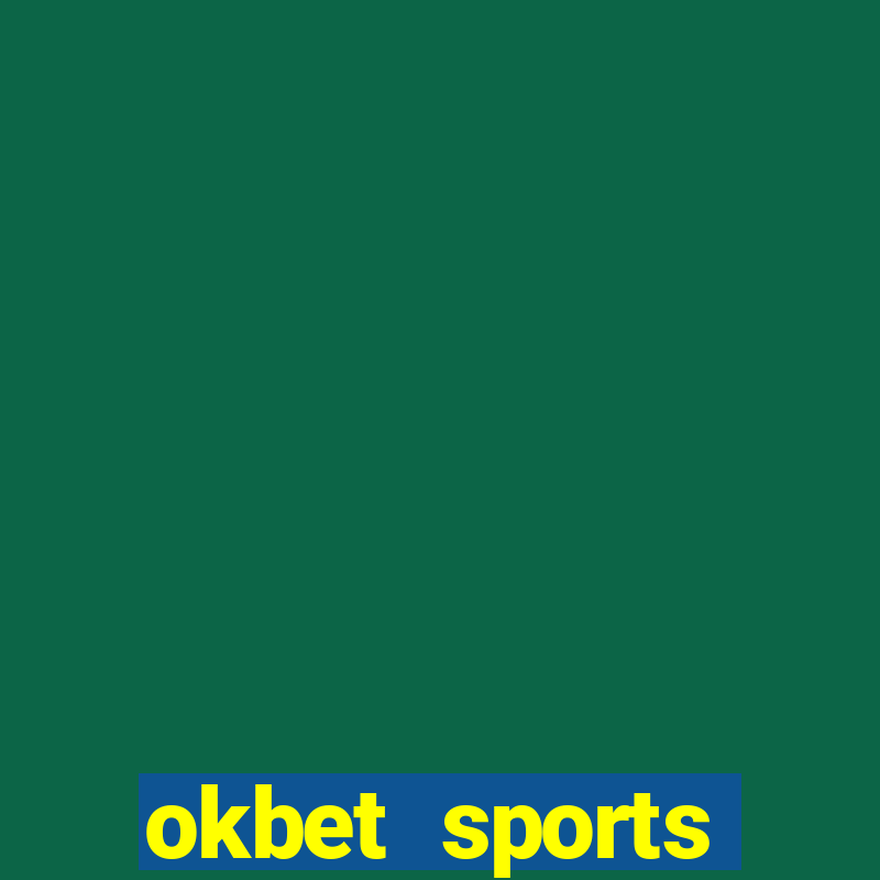 okbet sports betting online