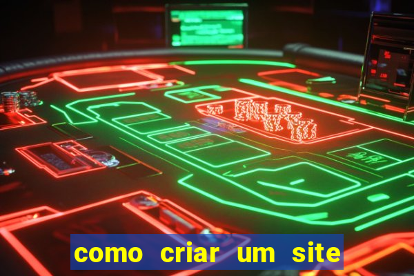 como criar um site de jogos de azar