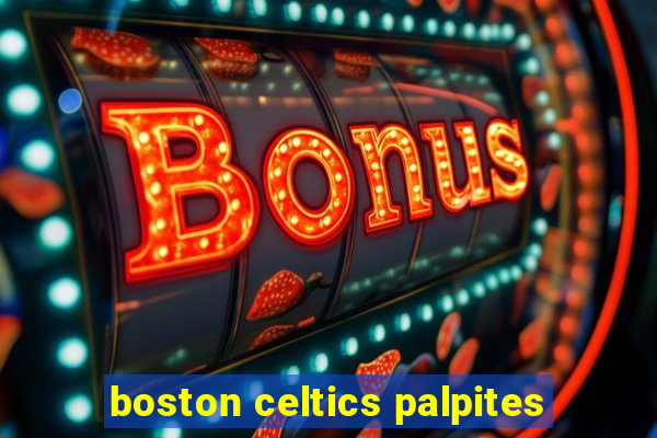 boston celtics palpites