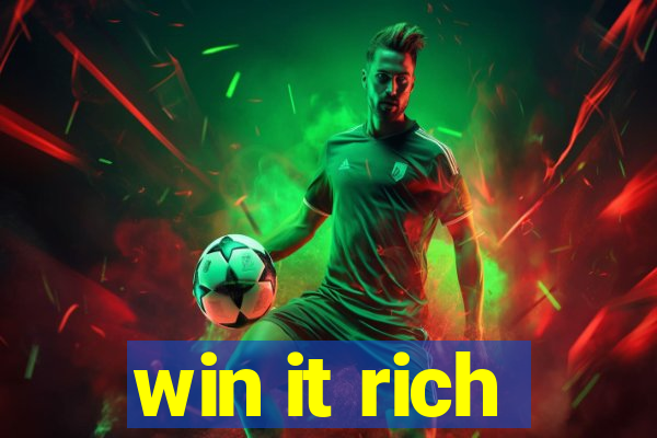 win it rich