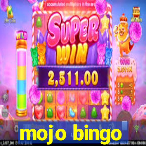 mojo bingo