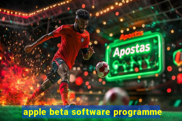 apple beta software programme