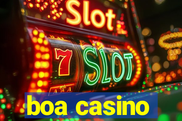 boa casino