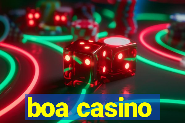 boa casino