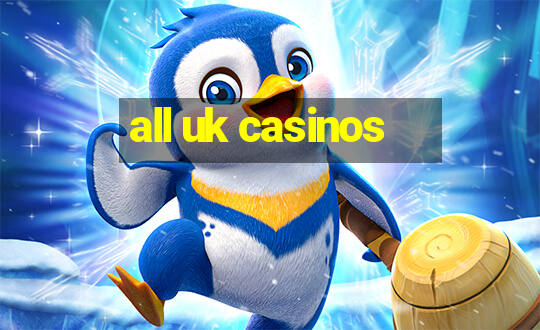 all uk casinos