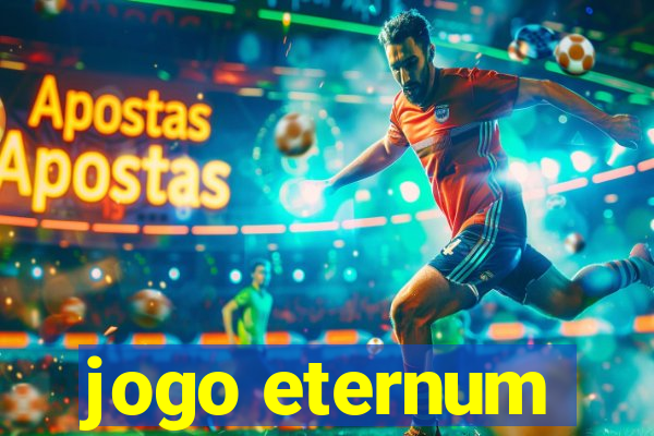 jogo eternum