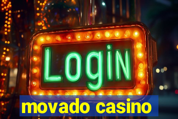 movado casino