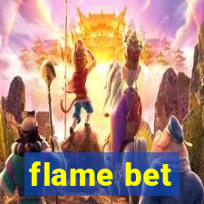 flame bet