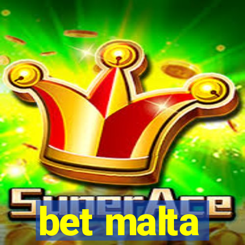 bet malta